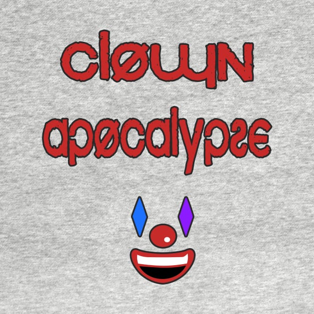 Clown Apocalypse by procrastitron4000